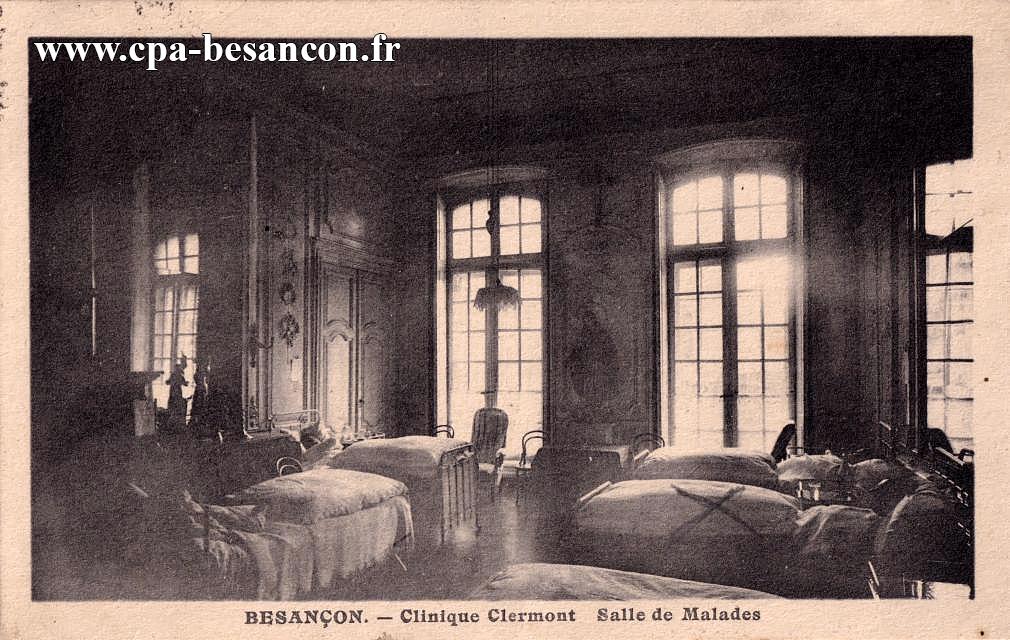 BESANÇON. - Clinique Clermont - Salle de Malades